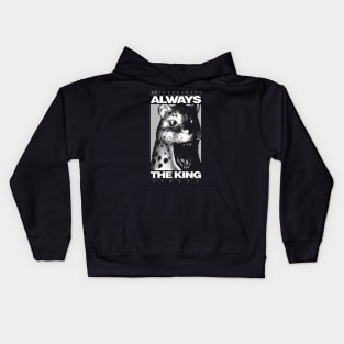 Always The King Kids Hoodie